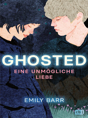 cover image of Ghosted – Eine unmögliche Liebe